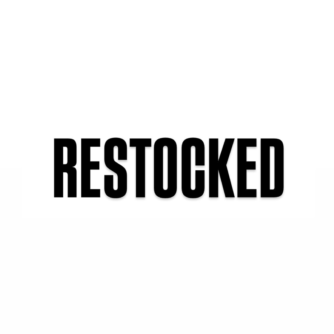 Restocked