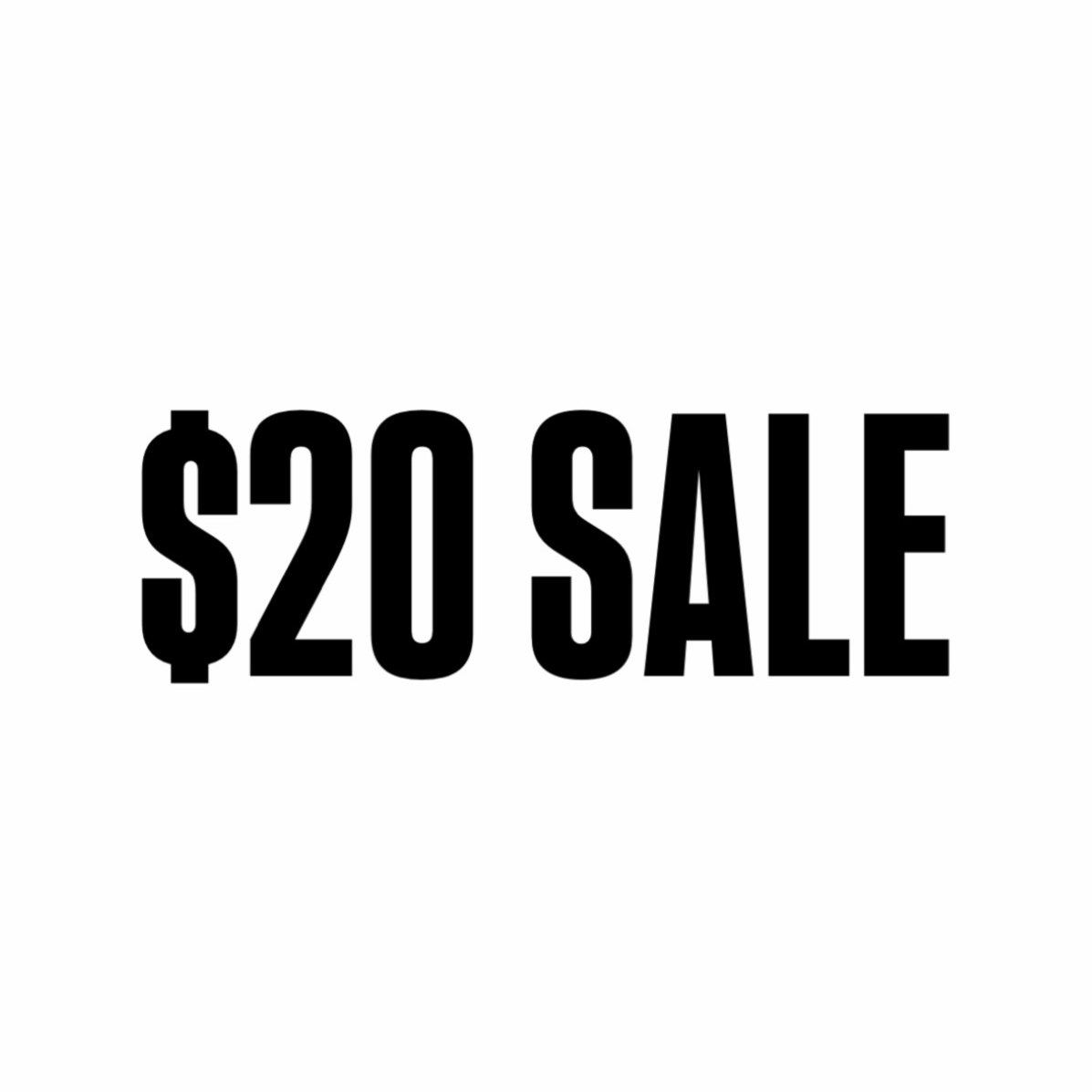 $20 Sale